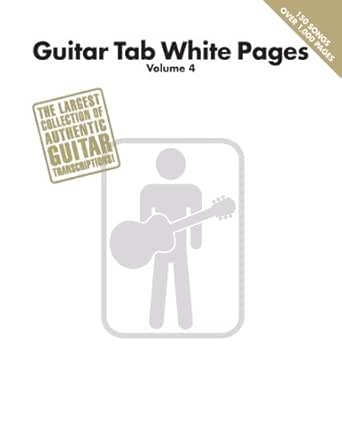 Guitar Tab White Pages Volume 4 Guitare Ebook Hal Leonard Corp Amazon Co Uk Kindle Store