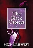 Image de The Black Ospreys (Essalieyan Chronicles Book 3) (English Edition)
