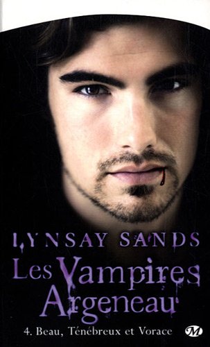 couverture de : Beau, t&eacute;n&eacute;breux et vorace