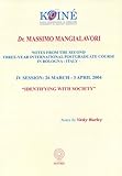 Image de Identifying with society. Notes from the Second three-year internationnal postgraduate course. 4/th Session (Bologna, 26 March-3 April 2004)
