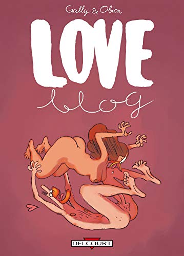 Télécharger Love Blog livre En ligne