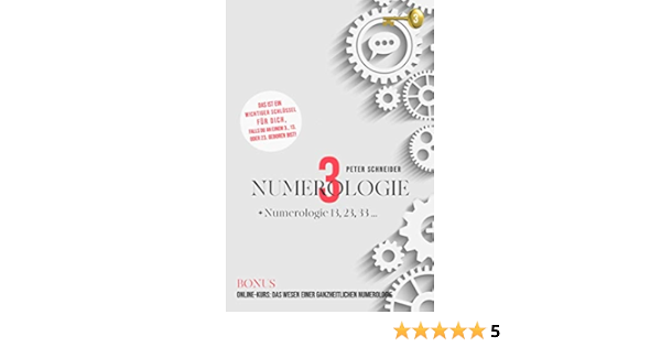 Numerologie 3 Numerologie 13 23 33 Amazon De Schneider Peter Bucher