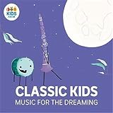 Classic Kids: Music For The Dreaming - Kamil / Ensemble Offspring Ellis