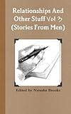 Image de Relationships And Other Stuff Vol 3: Stories from men (Relationships Series) (English Edition)