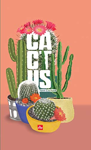 Télécharger Cactus livre En ligne