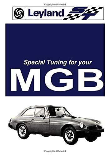 Leyland ST Special Tuning for your MGB