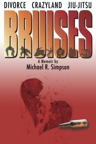 Bruises: Volume 1 (Journey to Black Belt Series)