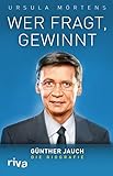 Image de Wer fragt, gewinnt: Günther Jauch - die Biografie