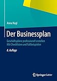 Image de Der Businessplan: Geschäftspläne professionell erstellen  Mit Checklisten und Fallbeispielen