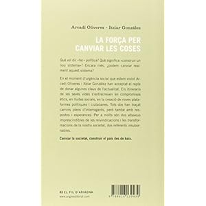 La força per canviar les coses: Converses sobre nous paisatges i velles lluites