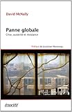 Panne globale - Crise, austérité et résistance