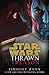 Thrawn: Treason (Star Wars) (English Edition) by Timothy Zahn