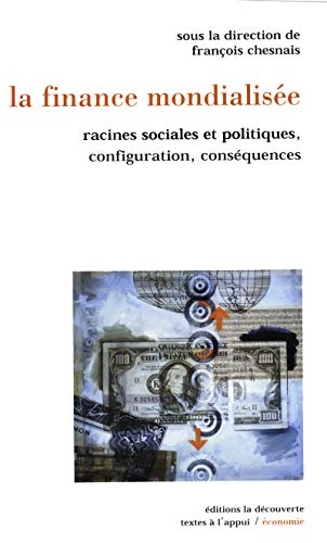 La finance mondialisée La finance mondialisée