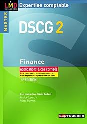 DSCG 2 Finance applications et cas corrigs 4e dition DSCG 2 Finance applications et cas corrigs 4e dition