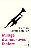 Mirage d'amour avec fanfare
