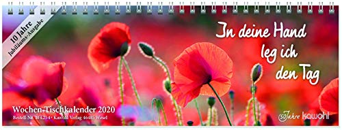 In deine Hand leg ich den Tag 2020: Jubiläums-Wochen-Tischkalender