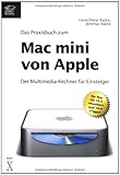 Mac mini von Apple : Der Multimedia - Rechner für Einsteiger by 