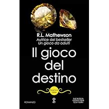 Il gioco del destino (Neighbors Series Vol. 3)