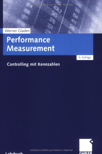Download Performance Measurement. Controlling mit Kennzahlen Download Performance Measurement. Controlling mit Kennzahlen