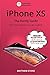Produktbild iPhone XS: The Handy Guide