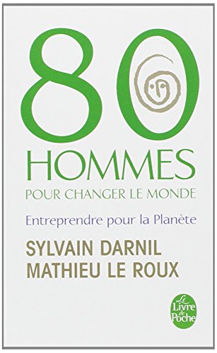 couverture de : 80 hommes pour changer le monde