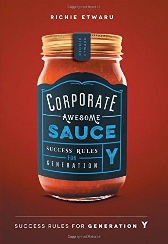 Corporate Awesome Sauce by Richie Etwaru (16-Jan-2015) Hardcover en ligne Corporate Awesome Sauce by Richie Etwaru (16-Jan-2015) Hardcover en ligne