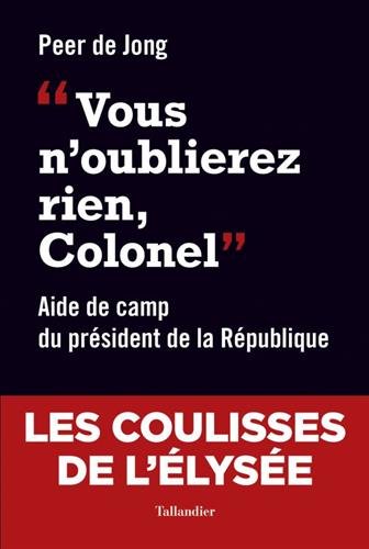 Vous N'Oublierez Rien Colonel gratuit