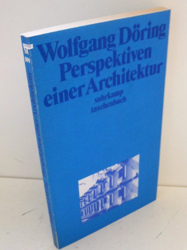 Perspektiven einer Architektur