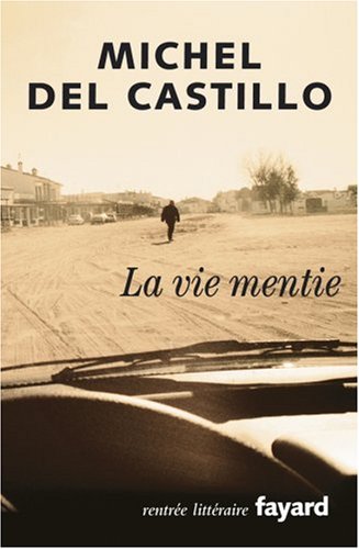 couverture de : La vie mentie