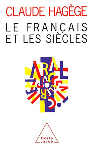 Download Le Français et les Siècles Download Le Français et les Siècles