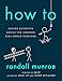How To: THE SUNDAY TIMES BESTSELLER by 