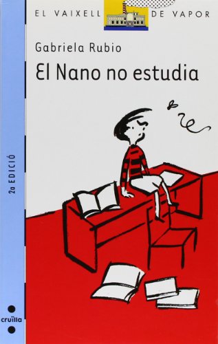 El nano no estudia (el barco de vapor azul)