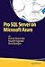Pro SQL Server on Microsoft Azure by Pranab Mazumdar, Sourabh Agarwal