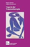 Yoga in der Traumatherapie by 