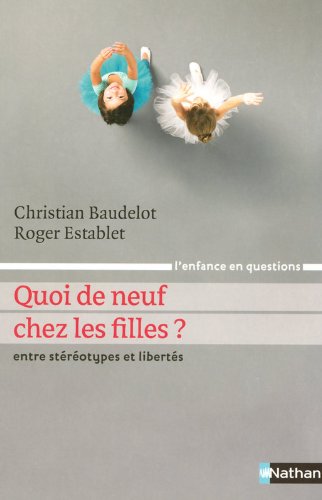 couverture de : Quoi de neuf chez les filles ?