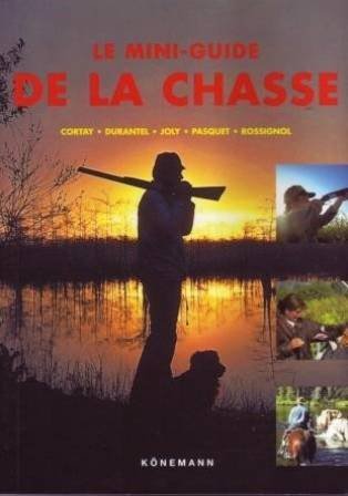 couverture de : Le mini-guide de la chasse