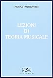 Lezioni di teoria musicale. Per gli Ist. magistrali