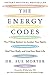 The Energy Codes: The 7-Step System to Awaken Your Spirit, Heal Your Body, and Live Your Best Life by Dr Sue Morter, Jill Bolte Taylor PhD