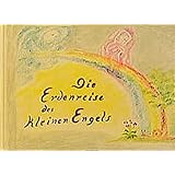 Die Erdenreise des kleinen Engels
