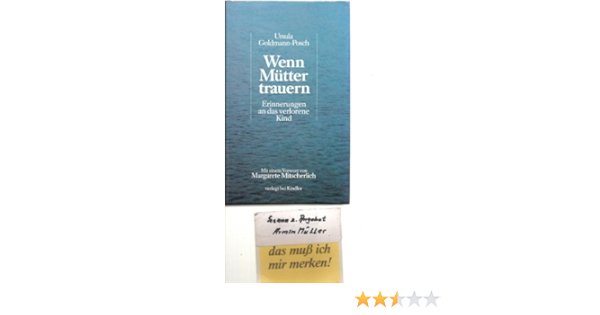 Wenn Mutter Trauern Amazon De Goldmann Posch Ursula Bucher