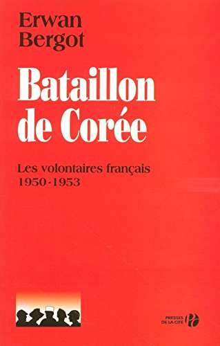 couverture de : Bataillon de Cor&eacute;e