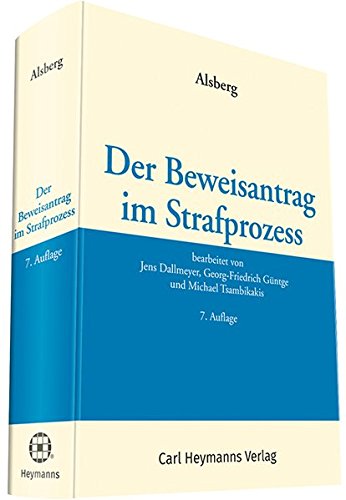 Preisvergleich Produktbild Der Beweisantrag im Strafprozess