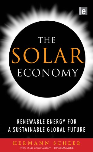The Solar Economy: Renewable Energy for a Sustainable Global Future (English Edition)