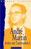 Image de André Martin, écrits sur l'animation tome 1