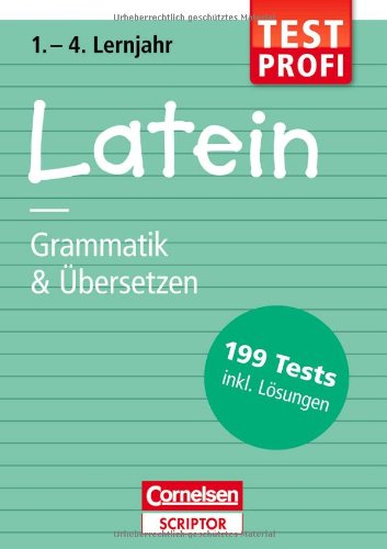 Download Testprofi Latein - Grammatik & Übersetzen 1.-4. Lernjahr