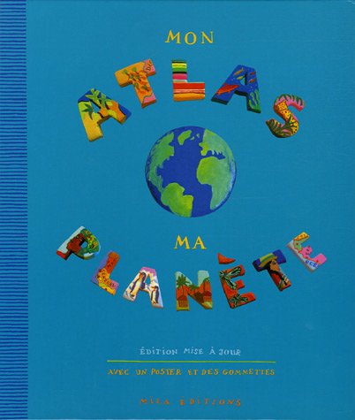 couverture de : Mon atlas, ma plan&egrave;te