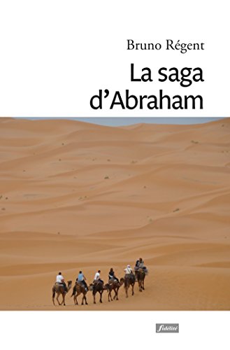Livres gratuits à télécharger sur mon iPod La saga d'Abraham RTF B0787XVHM1 by author