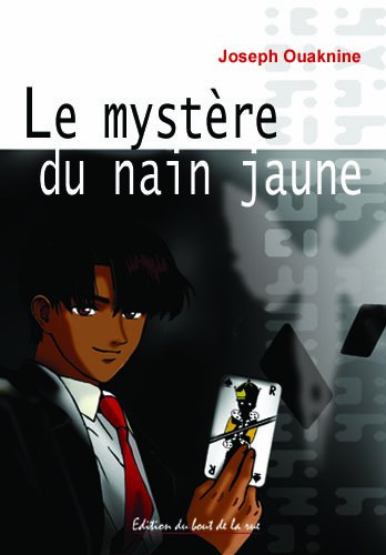 Le  mystère du nain jaune