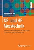 Image de NF- und HF-Messtechnik: Messen mit Oszilloskopen, Netzwerkanalysatoren und Spektrumanalysator