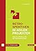 Retrospektiven in agilen Projekten: Ablauf, Regeln und Methodenbausteine by 